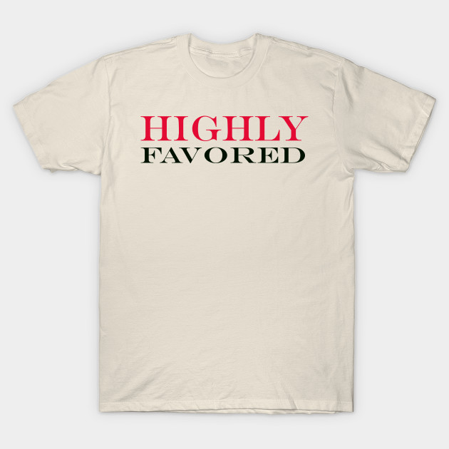 Highly Favored